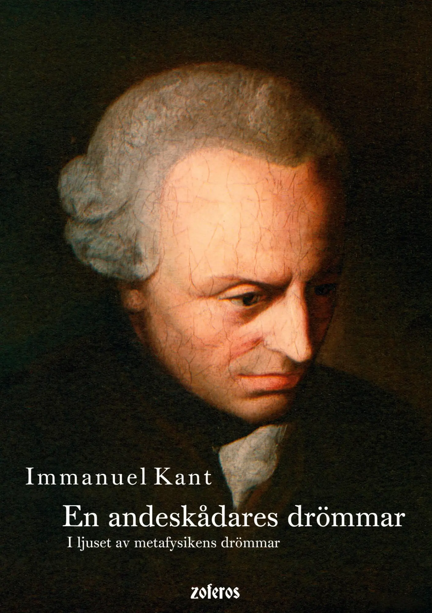 Cover: 9789198785425 | En andeskådares drömmar, i ljuset av metafysikens drömmar | Kant