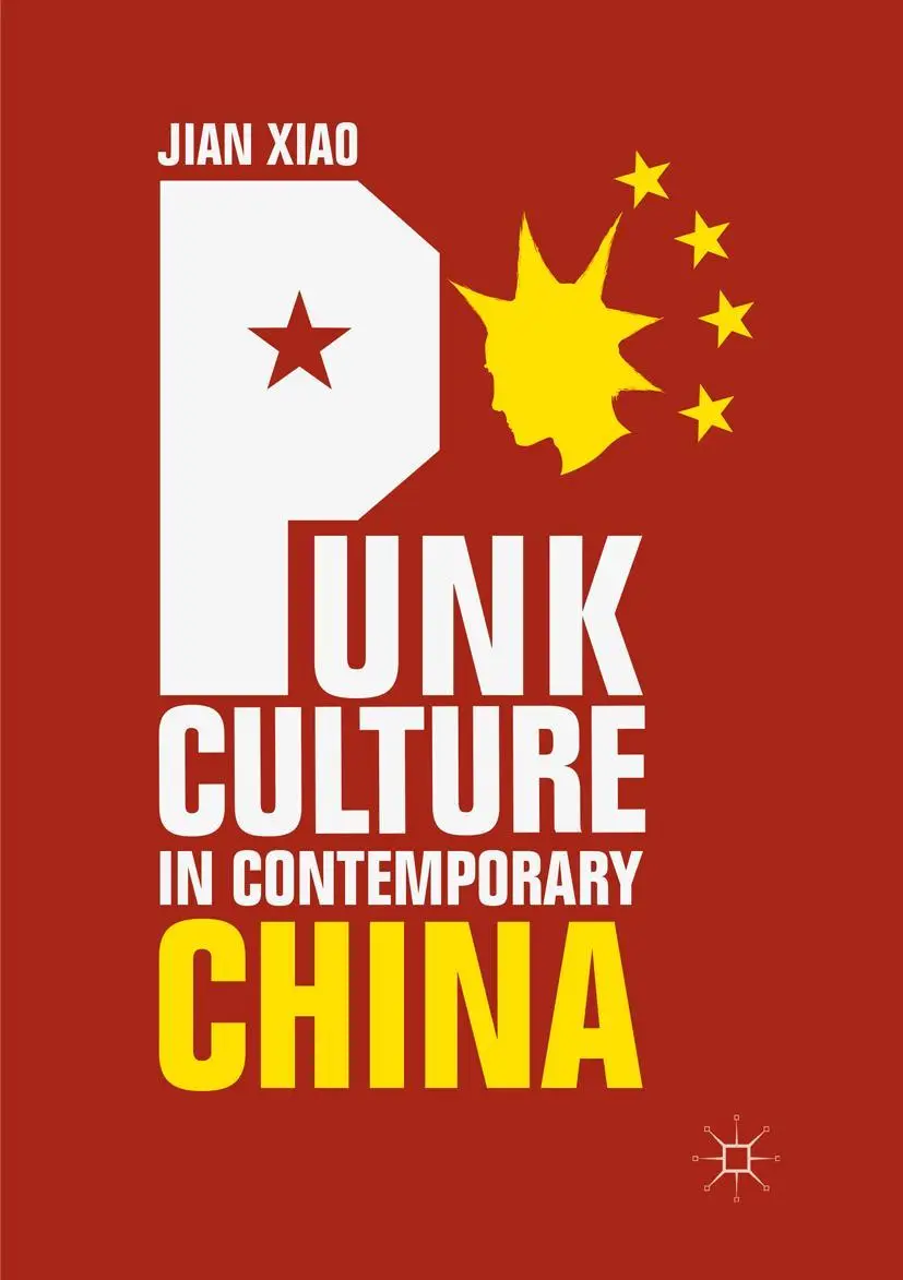 Cover: 9789811345425 | Punk Culture in Contemporary China | Jian Xiao | Taschenbuch | xiii