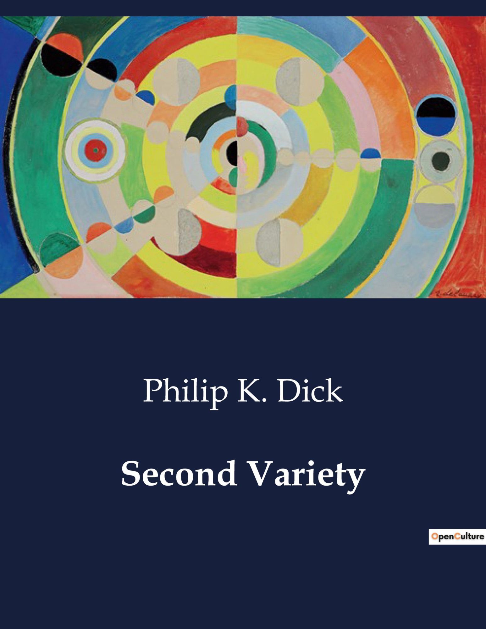 Cover: 9791041985425 | Second Variety | Philip K. Dick | Taschenbuch | Paperback | Englisch