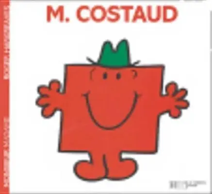 Cover: 9782012245525 | Monsieur Costaud (French Mr Men series - French language) | Hargreaves