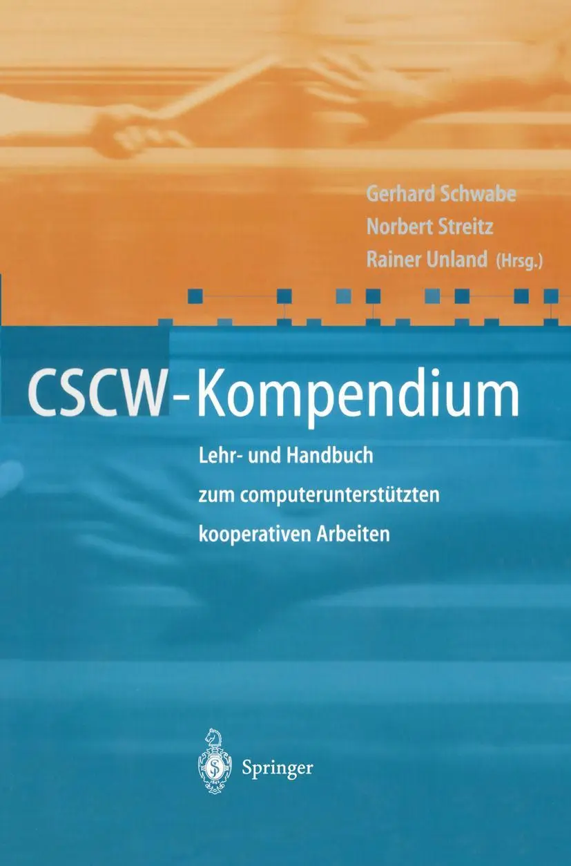 Cover: 9783540675525 | CSCW-Kompendium | Gerhard Schwabe (u. a.) | Taschenbuch | xii | 2001
