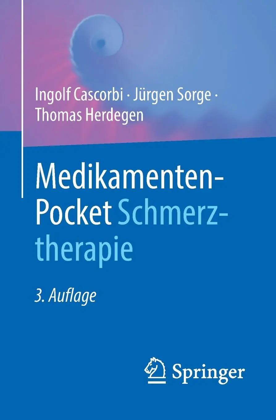 Cover: 9783662685525 | Medikamenten-Pocket Schmerztherapie | Ingolf Cascorbi (u. a.) | Buch Cover: 9783662685525 | Medikamenten-Pocket Schmerztherapie | Ingolf Cascorbi (u. a.) | Buch