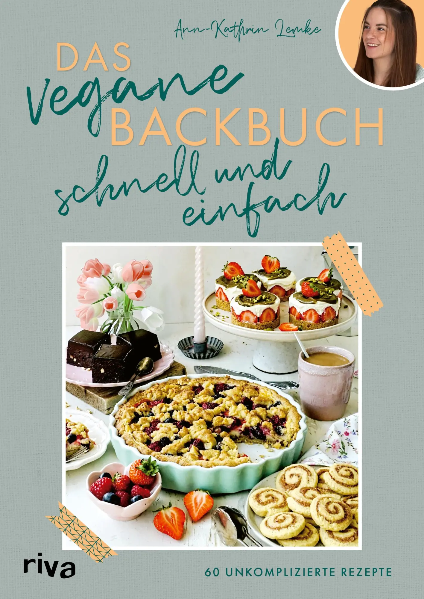 Cover: 9783742325525 | Das vegane Backbuch - schnell und einfach | Ann-Kathrin Lemke | Buch