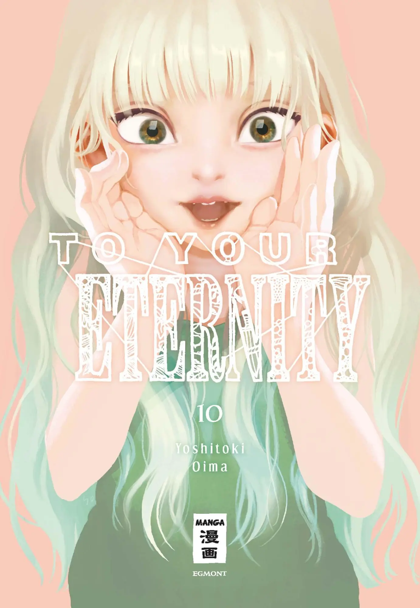 Cover: 9783770425525 | To Your Eternity 10 | Yoshitoki Oima | Taschenbuch | 192 S. | Deutsch