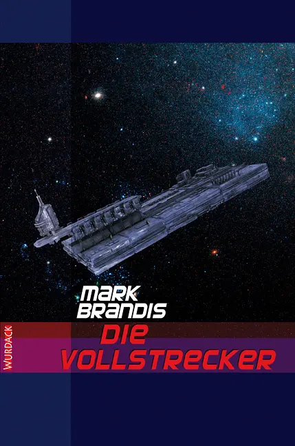 Cover: 9783938065525 | Mark Brandis - Die Vollstrecker, 31 Teile | Mark Brandis | Buch | 2010