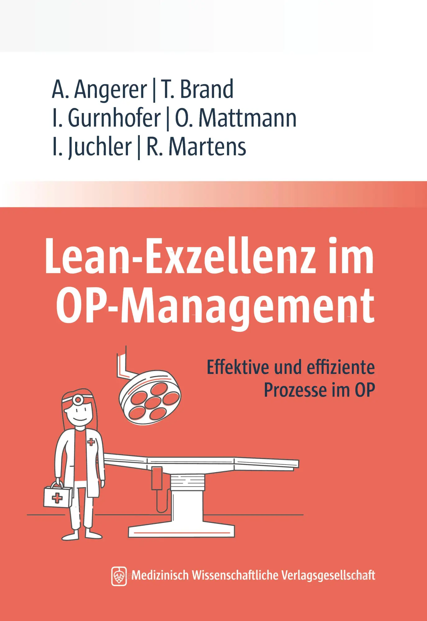 Cover: 9783954665525 | Lean-Exzellenz im OP Management | Alfred Angerer (u. a.) | Taschenbuch