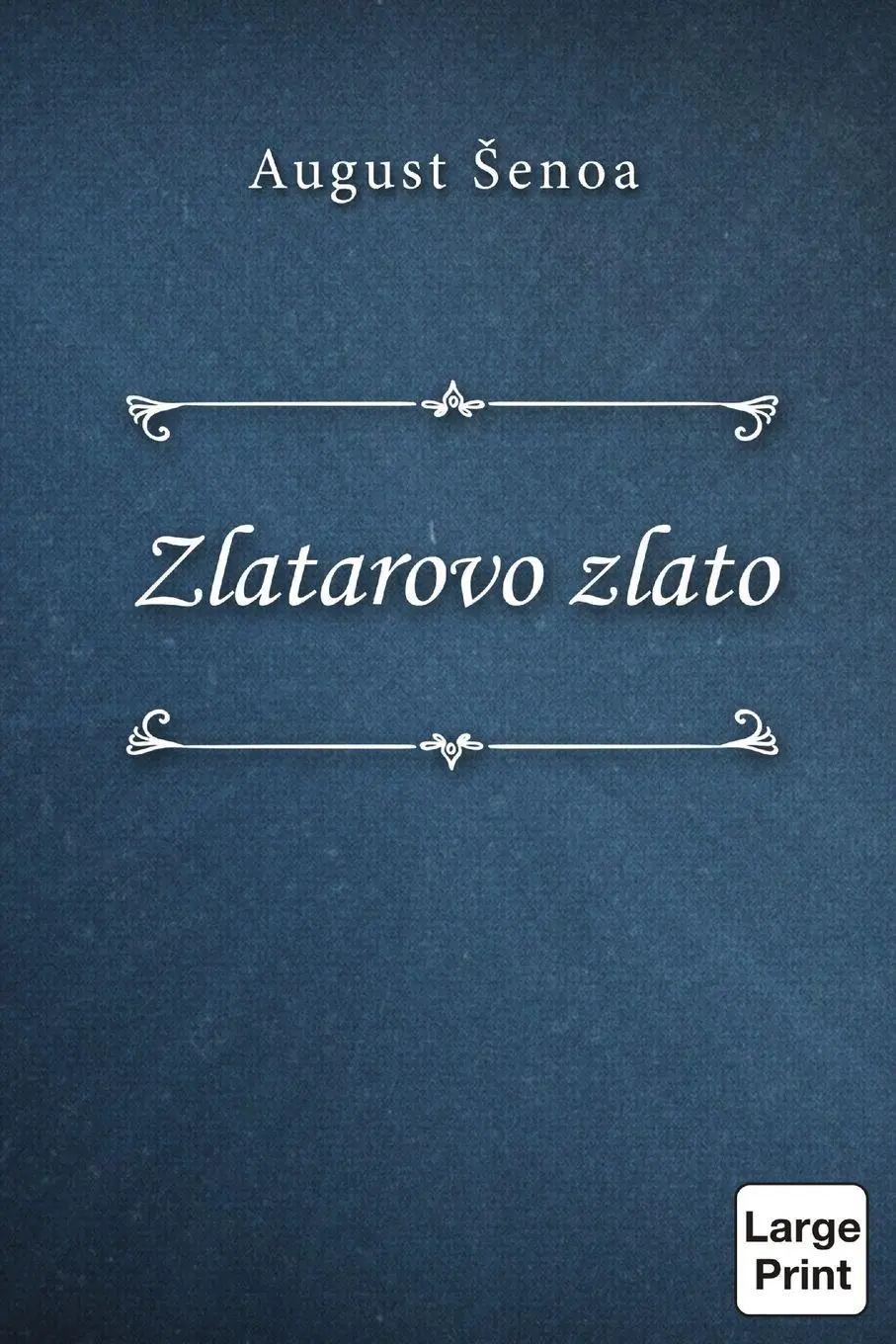 Cover: 9780359965625 | Zlatarovo zlato | August ¿Enoa | Taschenbuch | Kartoniert / Broschiert
