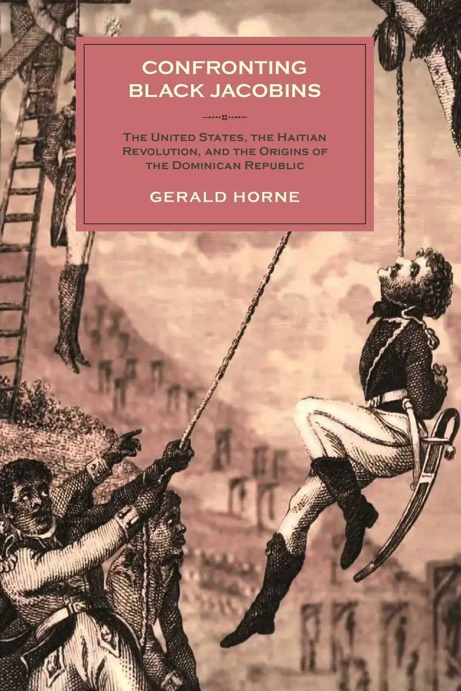 Cover: 9781583675625 | Confronting Black Jacobins | Gerald Horne | Taschenbuch | Englisch