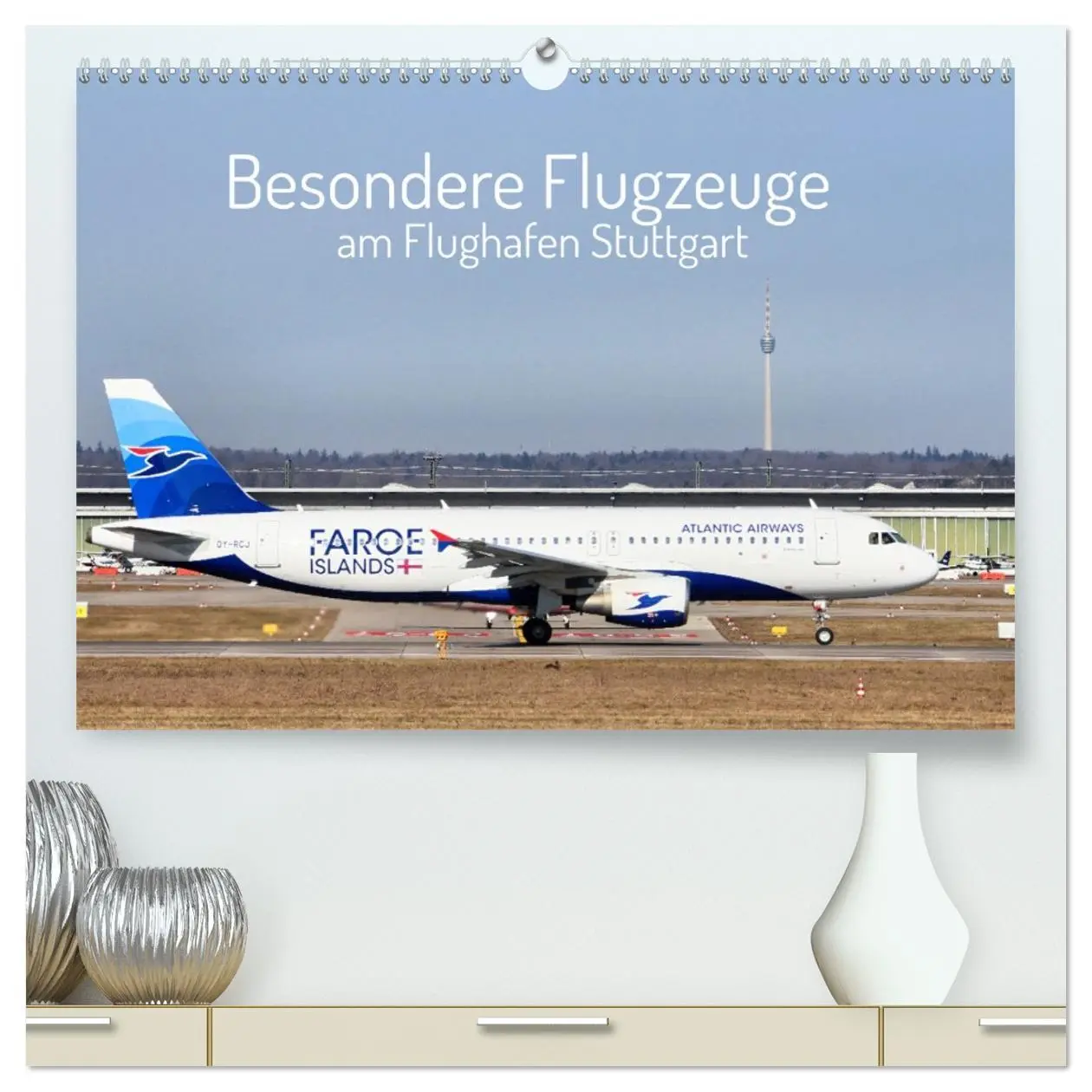 Cover: 9783457295625 | Besondere Flugzeuge am Flughafen Stuttgart (hochwertiger Premium...