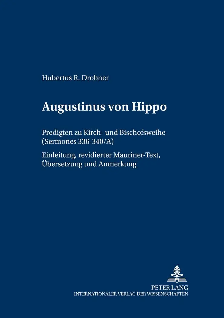 Cover: 9783631505625 | Augustinus von Hippo | Hubertus Drobner | Taschenbuch | Deutsch | 2003