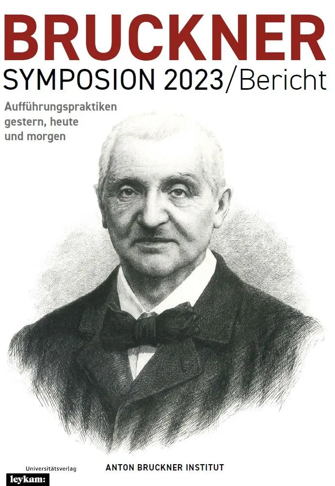 Cover: 9783701105625 | Bruckner Symposion 2023/Bericht | Felix Diergarten | Taschenbuch