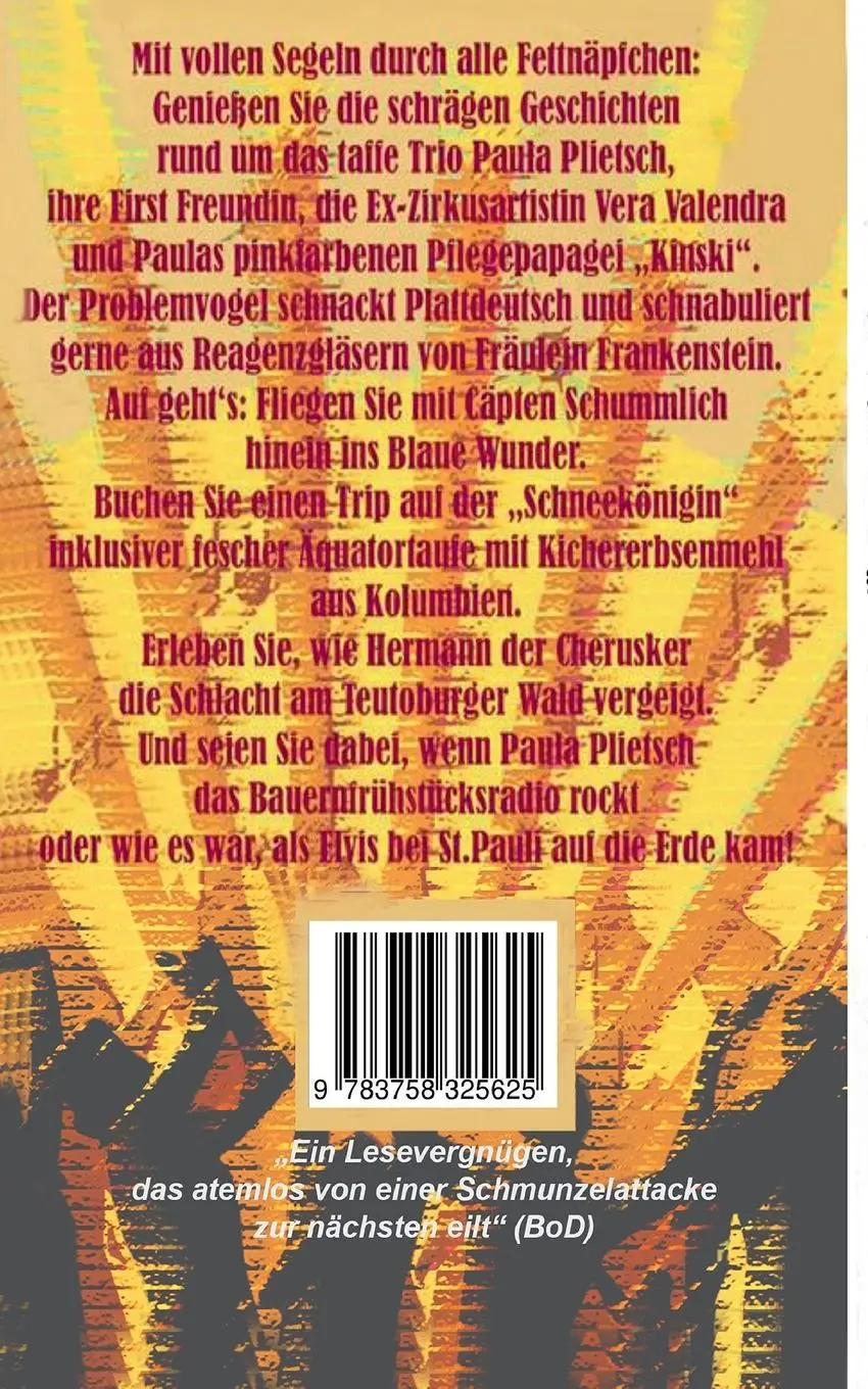 Rückseite: 9783758325625 | Applaus für Paula Plietsch! | ... und andere schräge Geschichten