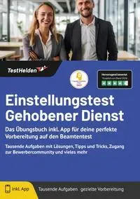Cover: 9783988175625 | Einstellungstest Gehobener Dienst: Das Übungsbuch inkl. App für...