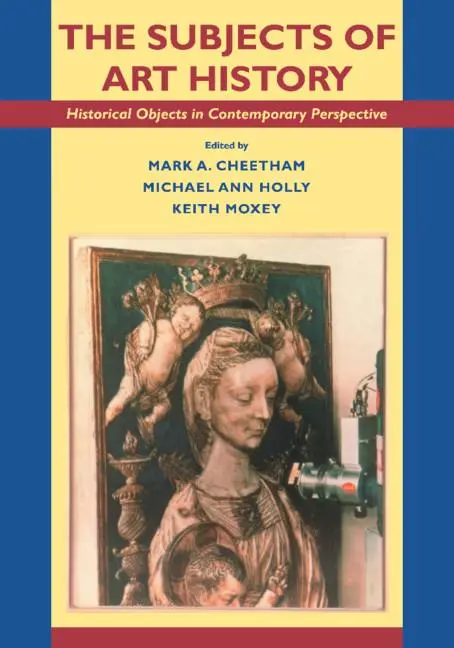 Cover: 9780521455725 | The Subjects of Art History | Mark A. Cheetham (u. a.) | Taschenbuch