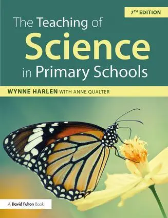 Cover: 9781138225725 | The Teaching of Science in Primary Schools | Wynne Harlen (u. a.)