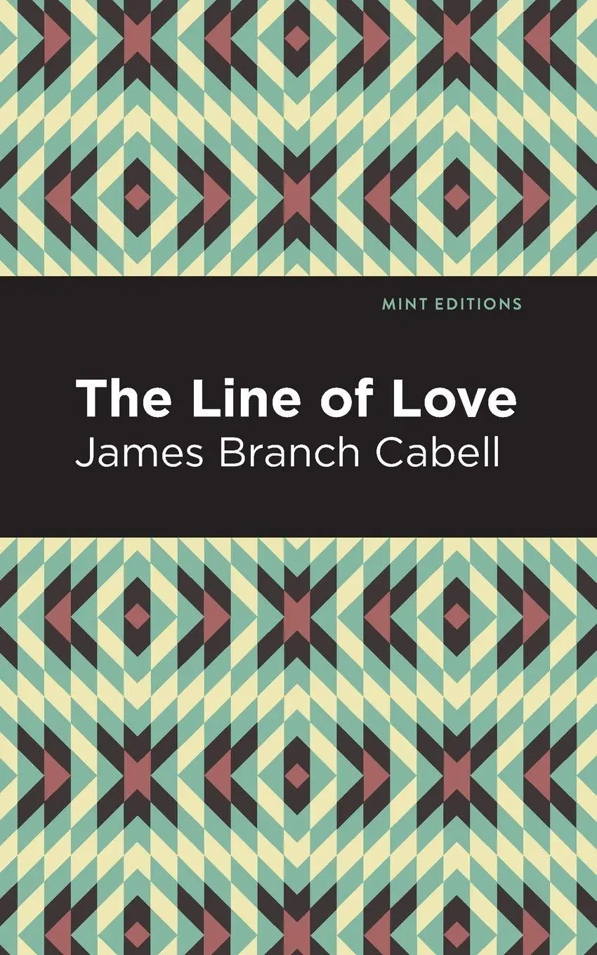 Cover: 9781513295725 | The Line of Love | James Branch Cabell | Taschenbuch | Englisch | 2021