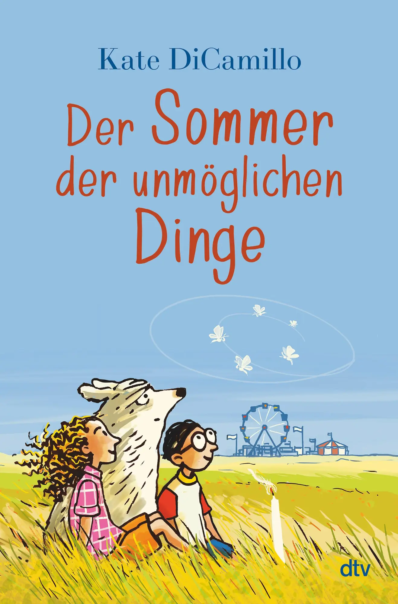 Cover: 9783423765725 | Der Sommer der unmöglichen Dinge | Kate DiCamillo | Buch | 208 S.