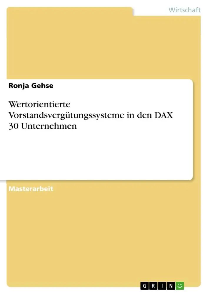 Cover: 9783668775725 | Wertorientierte Vorstandsvergütungssysteme in den DAX 30 Unternehmen