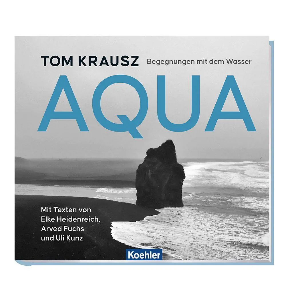Cover: 9783782215725 | AQUA | Arved Fuchs (u. a.) | Buch | 240 S. | Deutsch | 2025 | Koehler
