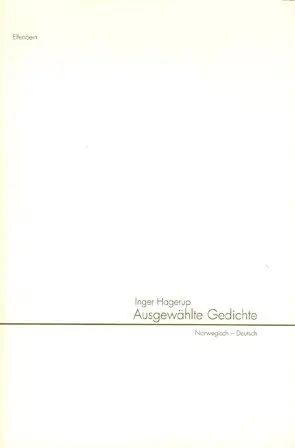 Cover: 9783932245725 | Ausgewählte Gedichte | Norweg. /Dt. | Inger Hagerup | Buch | 363 S.