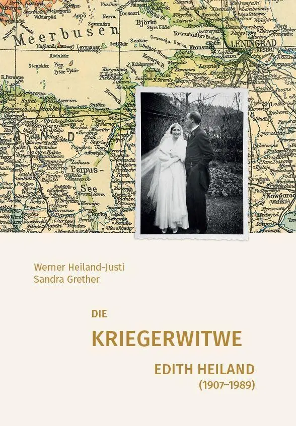 Cover: 9783959765725 | Die Kriegerwitwe Edith Heiland (1907-1989) | Heiland-Justi (u. a.)