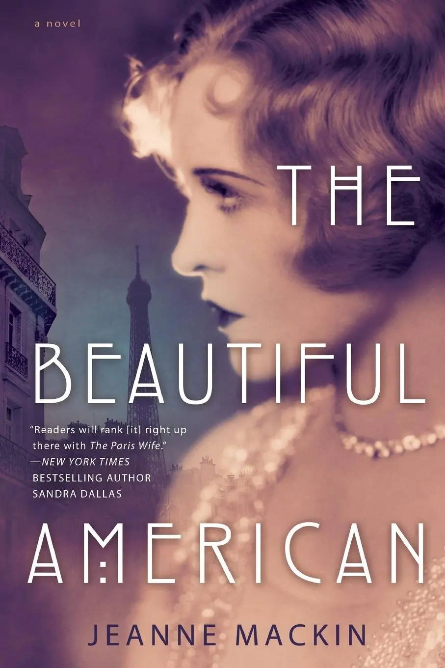 Cover: 9780451465825 | The Beautiful American | Jeanne Mackin | Taschenbuch | Englisch | 2014