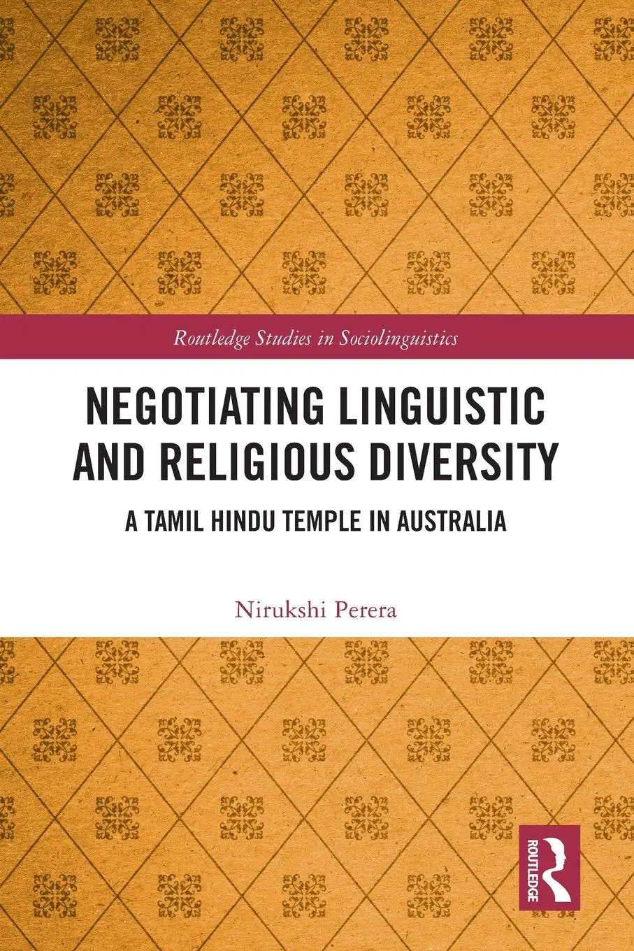 Cover: 9781032115825 | Negotiating Linguistic and Religious Diversity | Nirukshi Perera