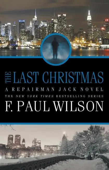 Cover: 9781950565825 | The Last Christmas | A Repairman Jack Novel | F Paul Wilson | Buch