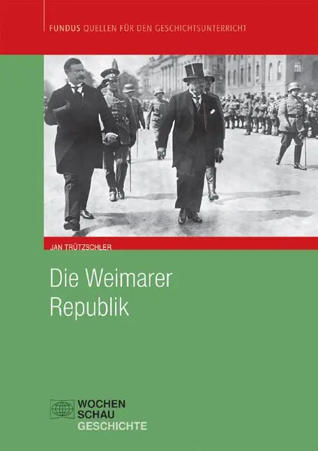 Cover: 9783899745825 | Die Weimarer Republik | Jan Trützschler | Taschenbuch | 240 S. | 2011
