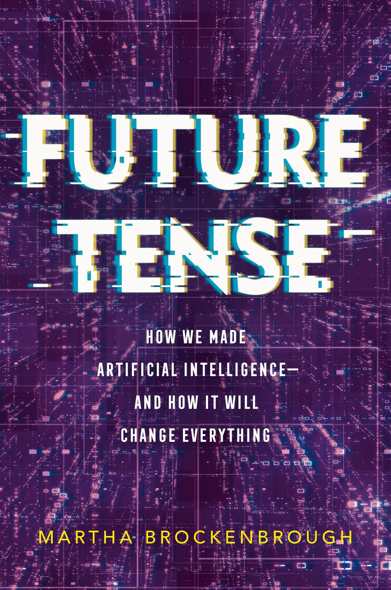 Cover: 9781250765925 | Future Tense | Martha Brockenbrough | Buch | Gebunden | Englisch