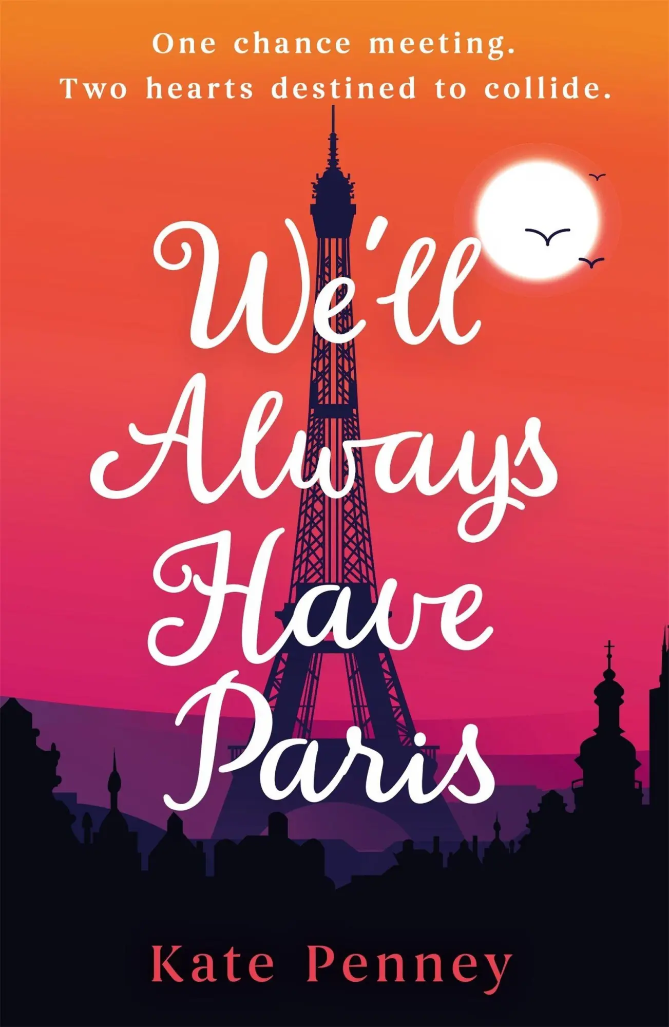Cover: 9781399745925 | We'll Always Have Paris | Kate Penney | Taschenbuch | Englisch | 2026