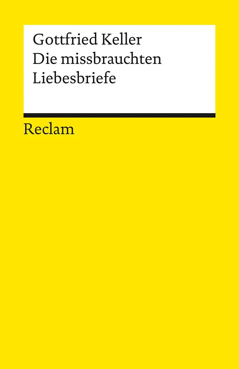 Cover: 9783150195925 | Die missbrauchten Liebesbriefe | Gottfried Keller | Taschenbuch | 2025