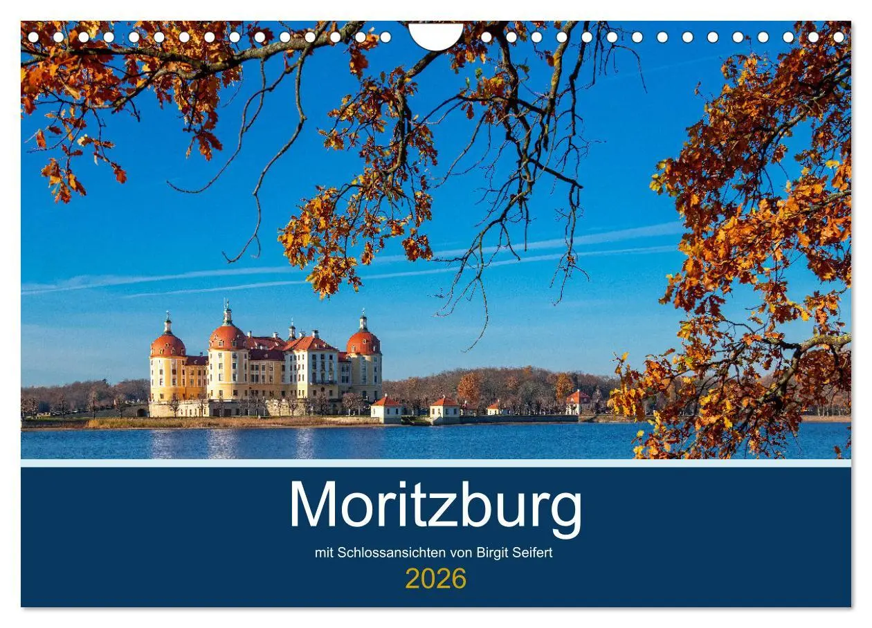 Cover: 9783457955925 | Moritzburg mit Schlossansichten (Wandkalender 2026 DIN A4 quer),...