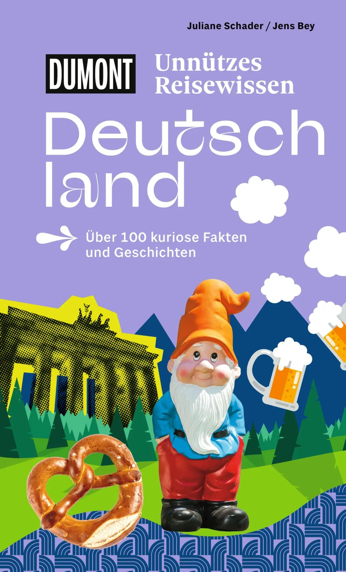 Cover: 9783616035925 | DUMONTs Unnützes Reisewissen Deutschland | Juliane Schader (u. a.)