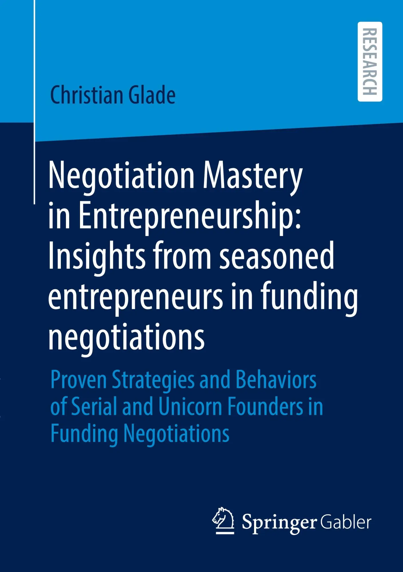 Cover: 9783658475925 | Negotiation Mastery in Entrepreneurship: Insights from seasoned...