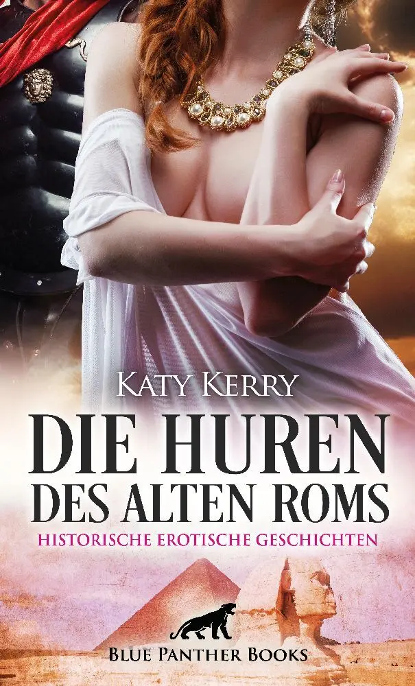 Cover: 9783750755925 | Die Huren des alten Roms 8 Historische Erotische Geschichten | Kerry