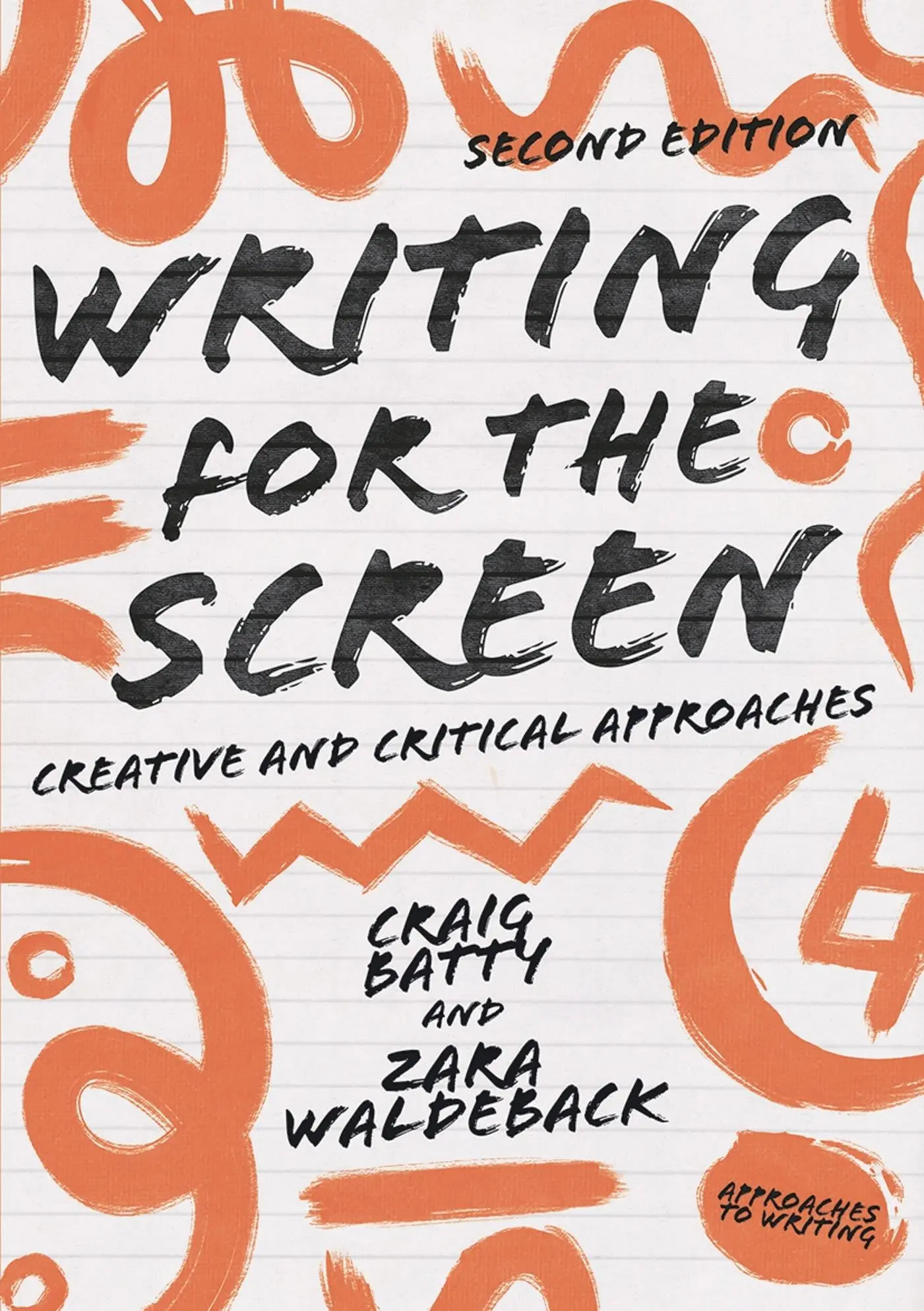 Cover: 9781352006025 | Writing for the Screen | Creative and Critical Approaches | Buch