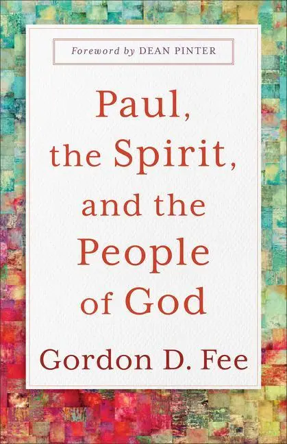 Cover: 9781540966025 | Paul, the Spirit, and the People of God | Gordon D Fee | Taschenbuch