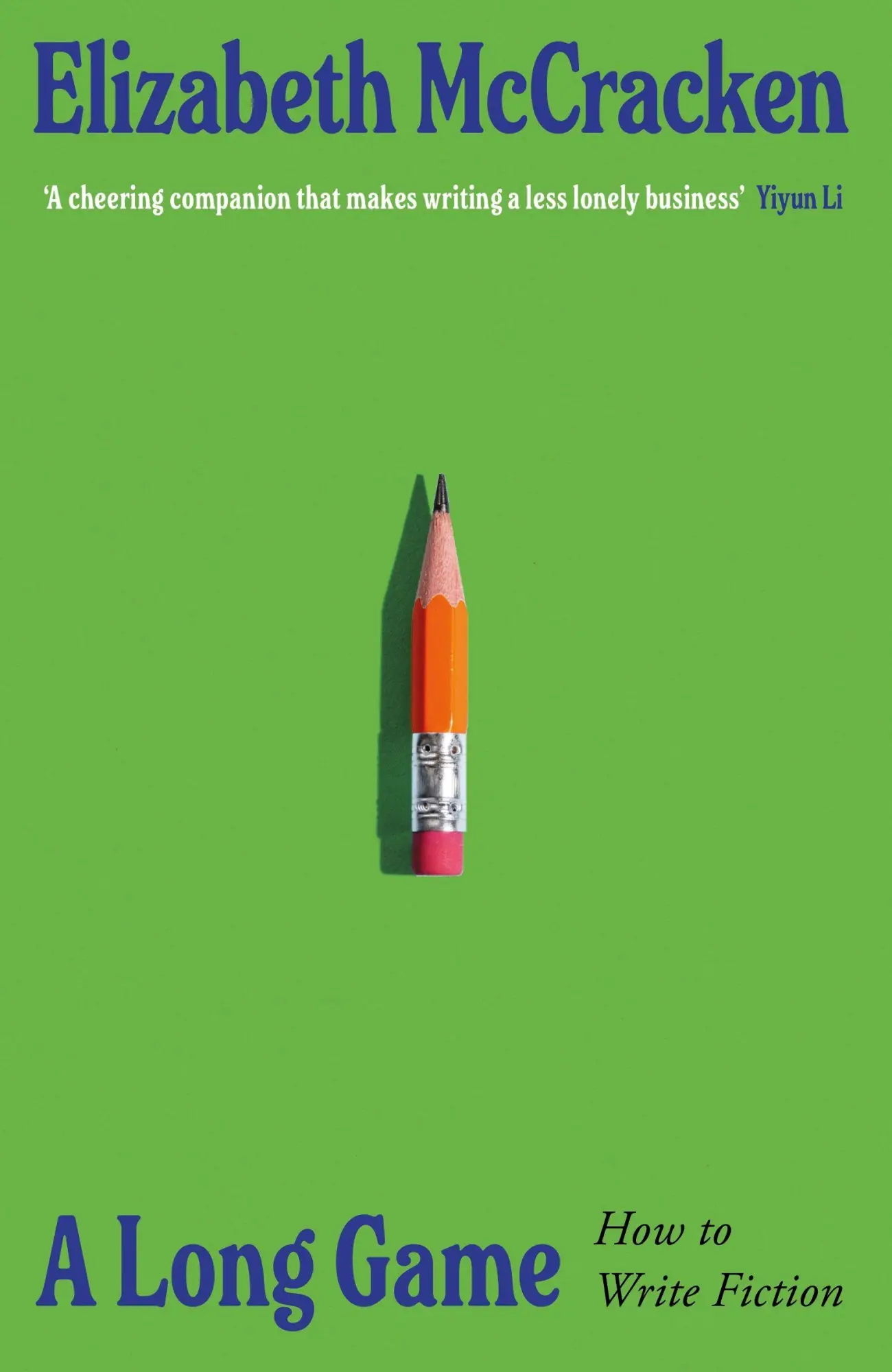 Cover: 9781787336025 | A Long Game | How to Write Fiction | Elizabeth Mccracken | Buch | 2026