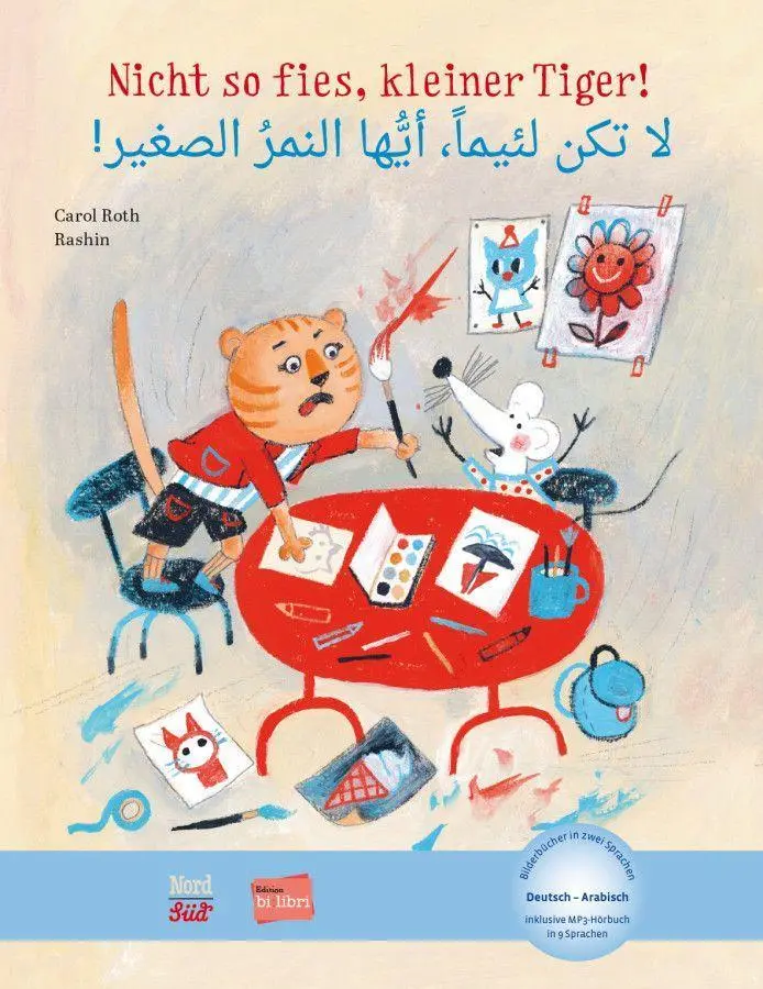 Cover: 9783195496025 | Nicht so fies, kleiner Tiger! (Deutsch-Arabisch) | Carol Roth | Buch