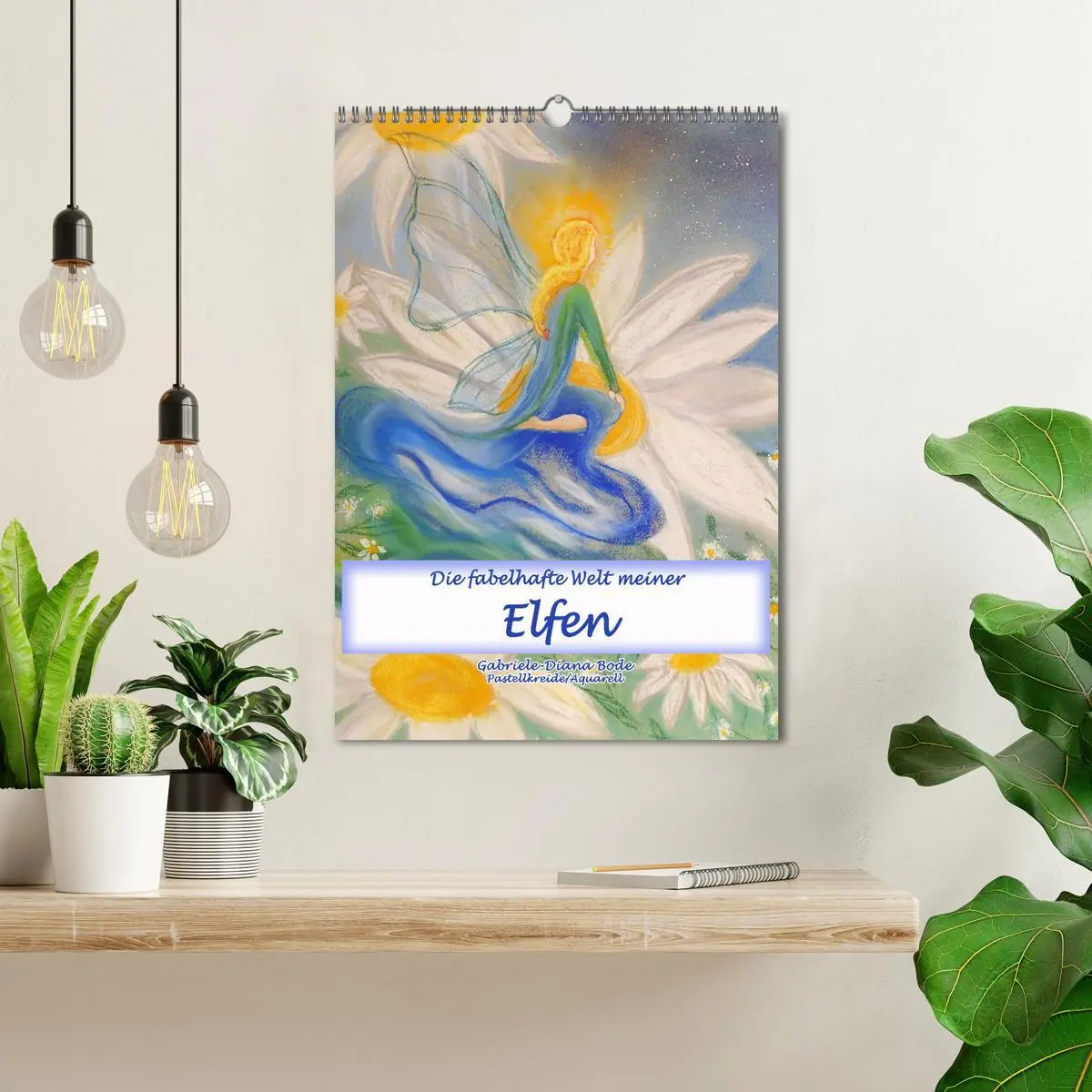 Bild: 9783516246025 | Die fabelhafte Welt meiner Elfen (Wandkalender 2026 DIN A3 hoch),...