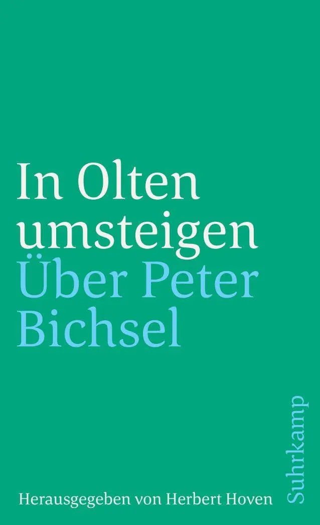 Cover: 9783518396025 | In Olten umsteigen | Herbert Hoven | Taschenbuch | 148 S. | Deutsch