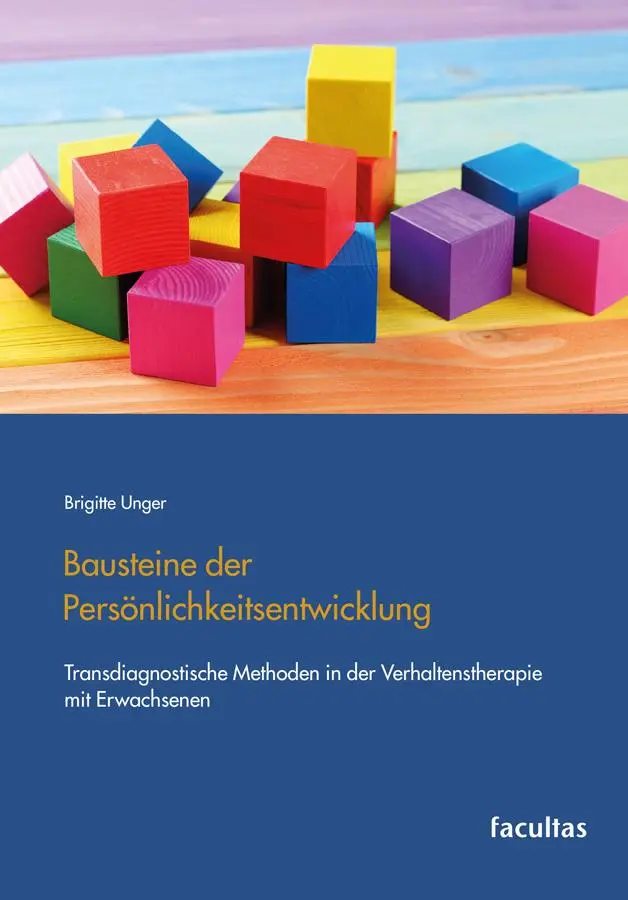 Cover: 9783708926025 | Bausteine der Persönlichkeitsentwicklung | Brigitte Unger | Buch