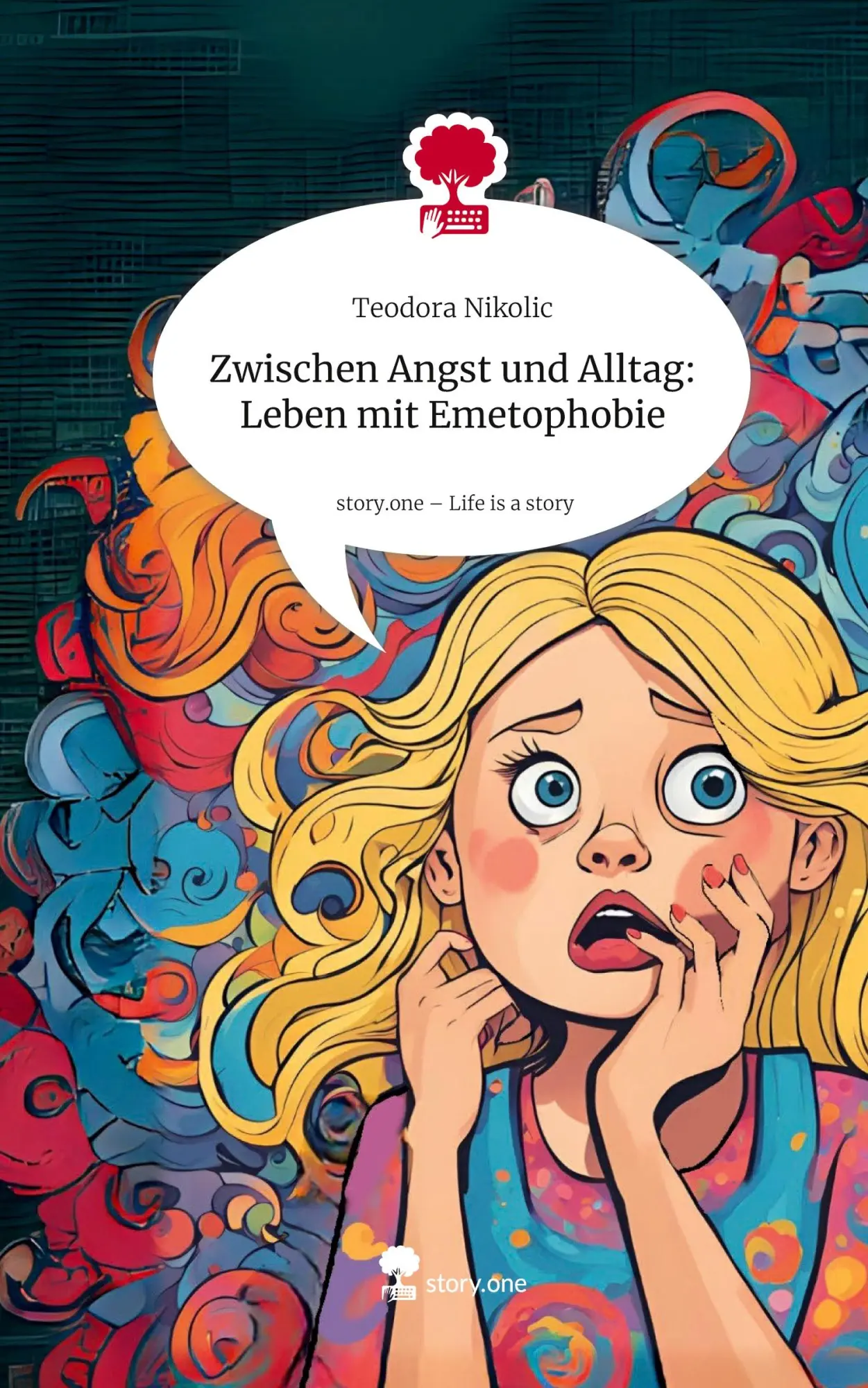 Cover: 9783711586025 | Zwischen Angst und Alltag: Leben mit Emetophobie. Life is a Story -...