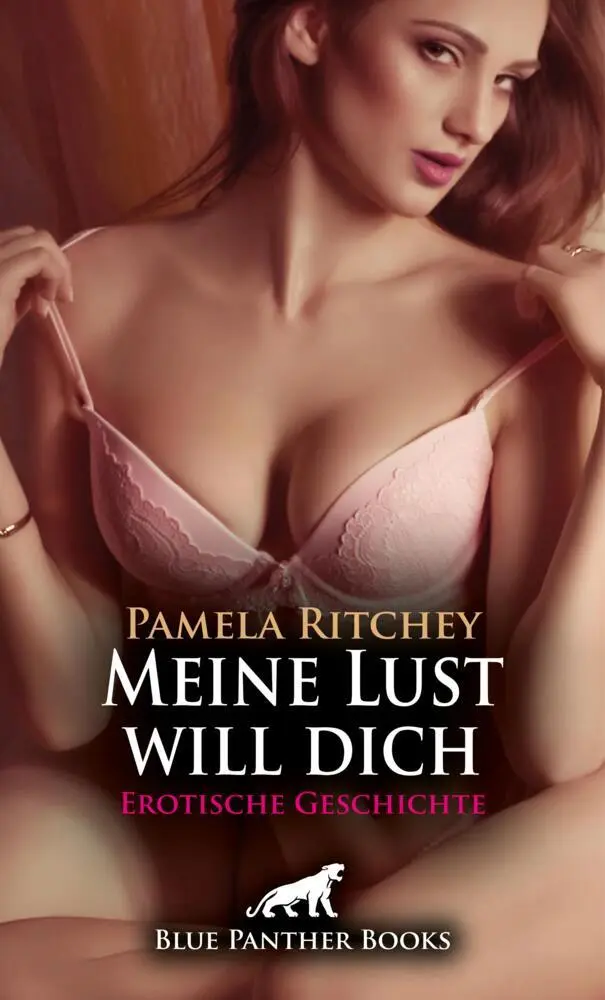 Cover: 9783759036025 | Meine Lust will dich Erotische Geschichte + 1 weitere Geschichte