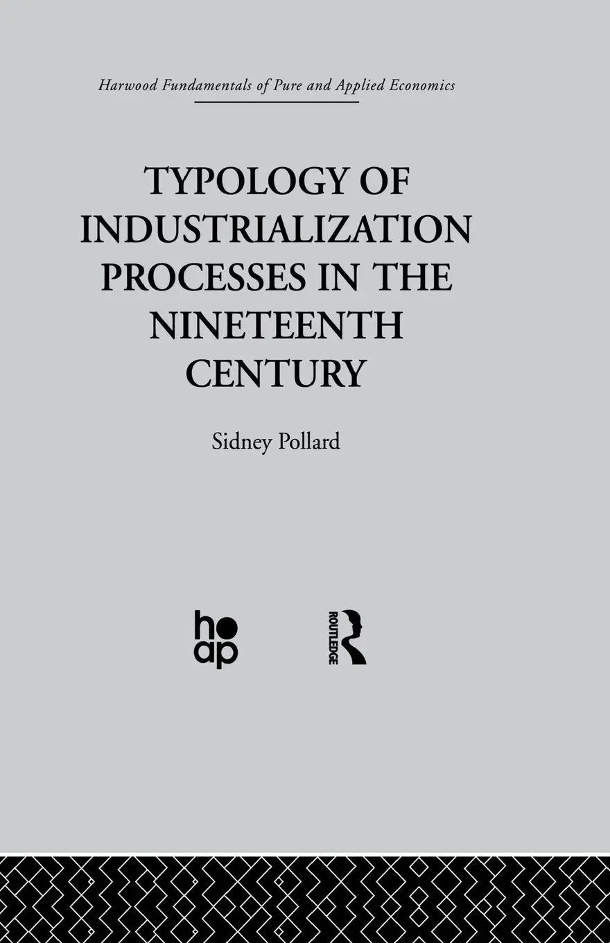 Cover: 9780415866125 | Typology of Industrialization Processes in the Nineteenth Century