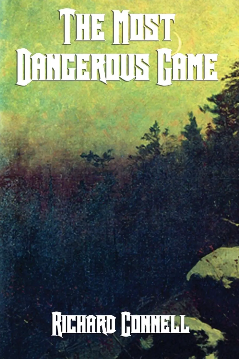 Cover: 9781627556125 | The Most Dangerous Game | Richard Connell | Taschenbuch | Paperback