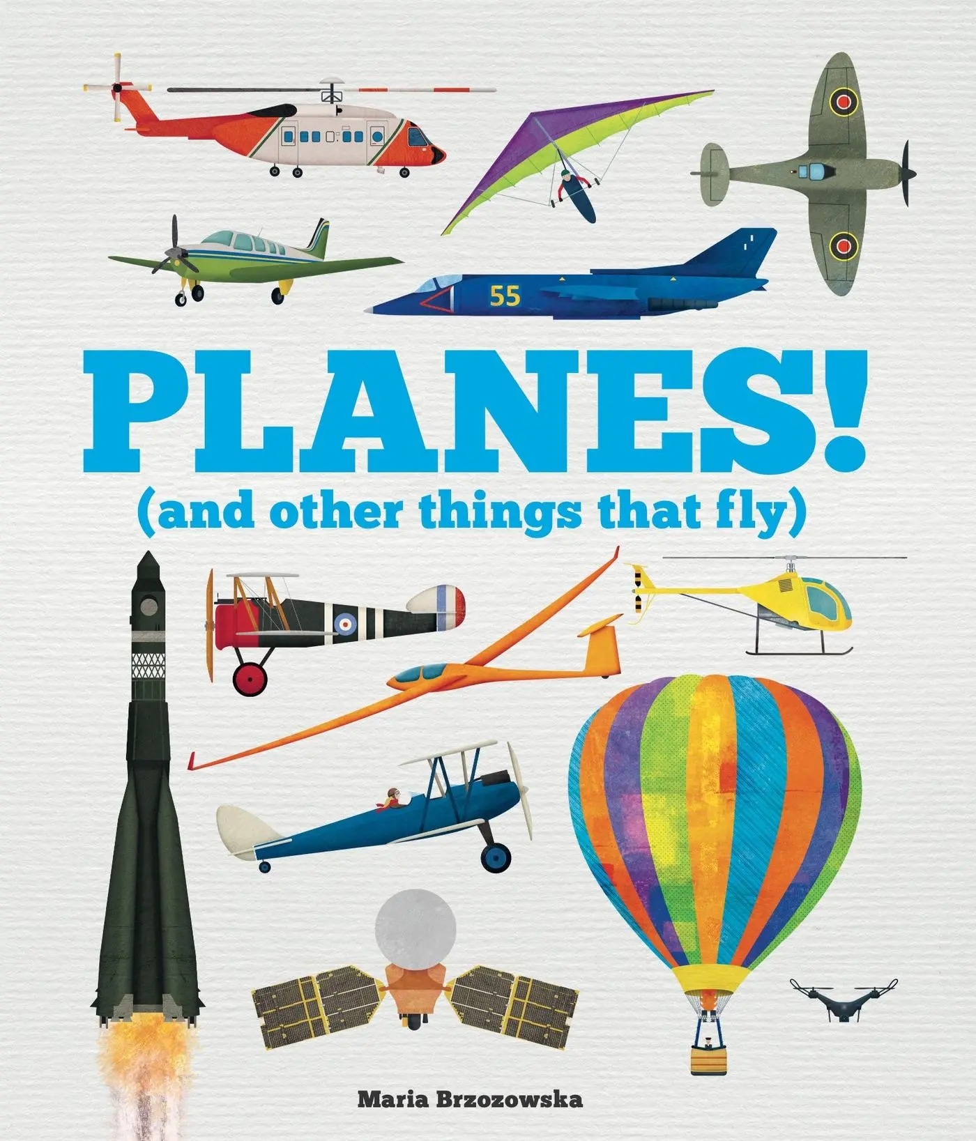Cover: 9781783126125 | Planes! | (And Other Things That Fly) | Bryony Davies | Buch | 2021