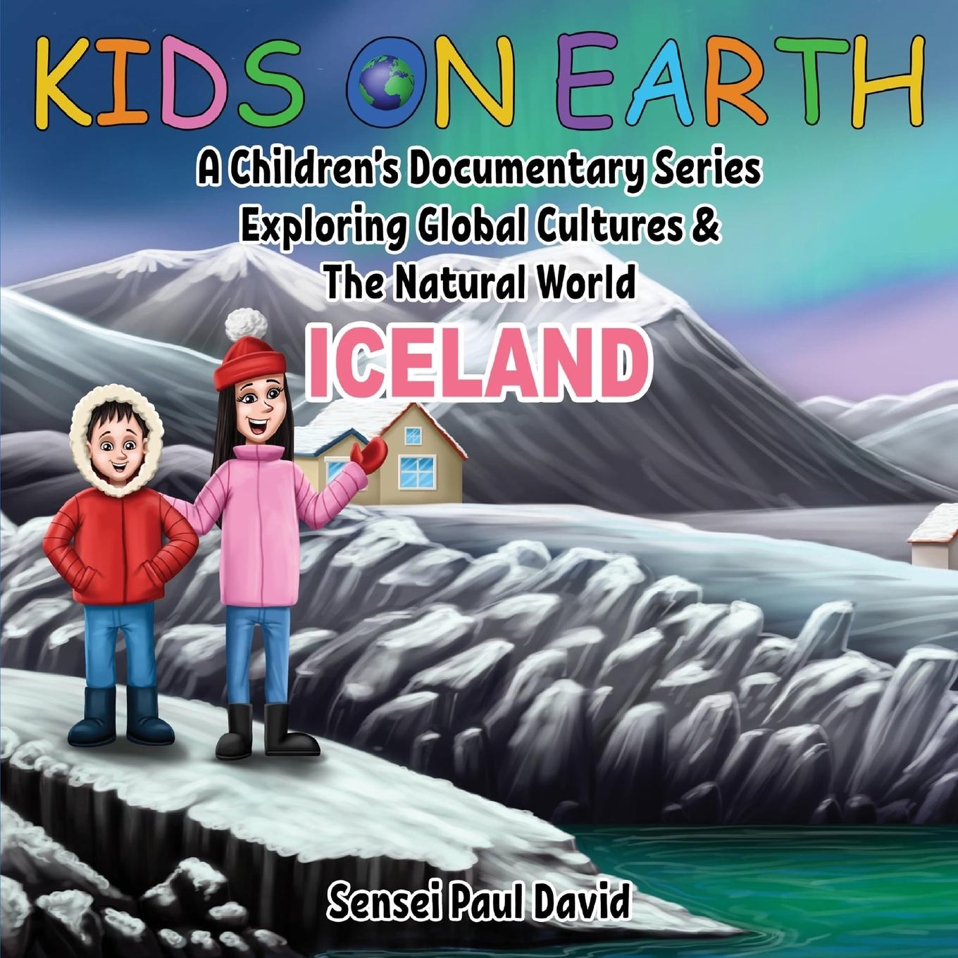 Cover: 9781990106125 | Kids On Earth | Sensei Paul David | Taschenbuch | Englisch | 2021
