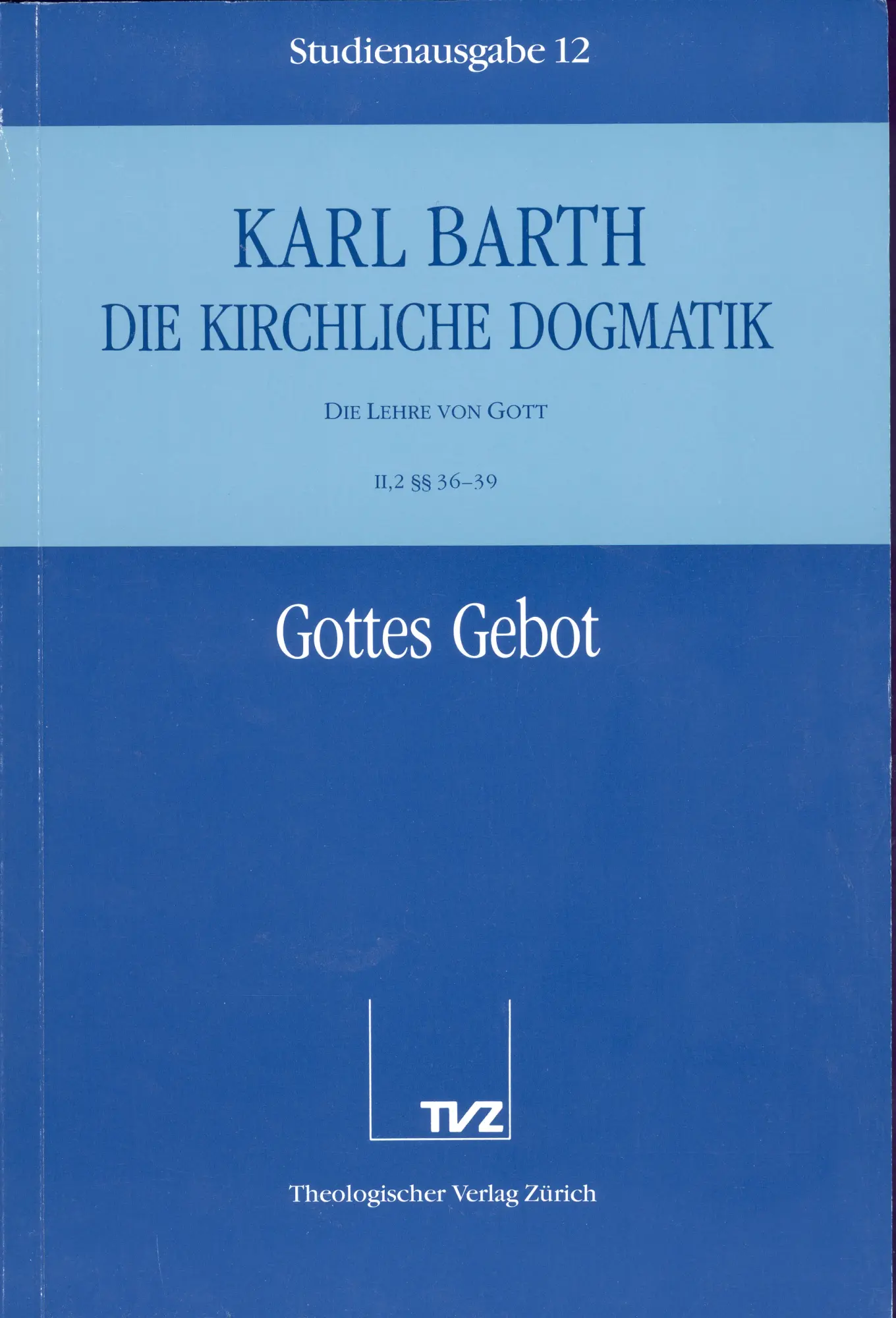 Cover: 9783290116125 | Gottes Gebot | Karl Barth | Taschenbuch | Kartoniert / Broschiert
